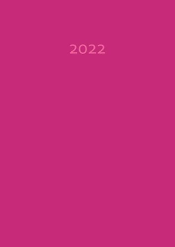 2022: dicker TageBuch Kalender - HIMBEERE (pink) - gebundene Ausgabe - Business-Planer - Endlich genug Platz für dein Leben! 1 Tag = 1 A4 Seite