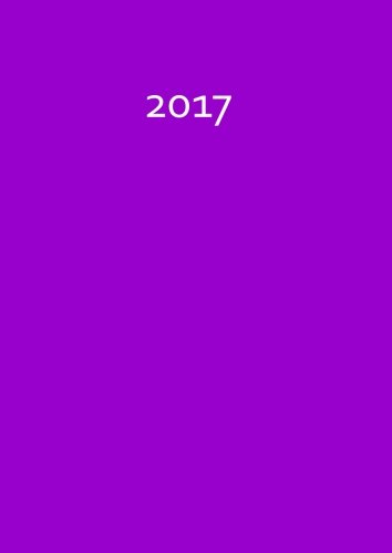 dicker TageBuch Kalender 2017 - Veilchen: 1 Tag = 1 A4-Seite