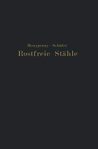 Rostfreie Stähle