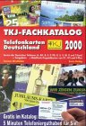 TKJ-Fachkatalog, Telefonkarten Deutschland 2000