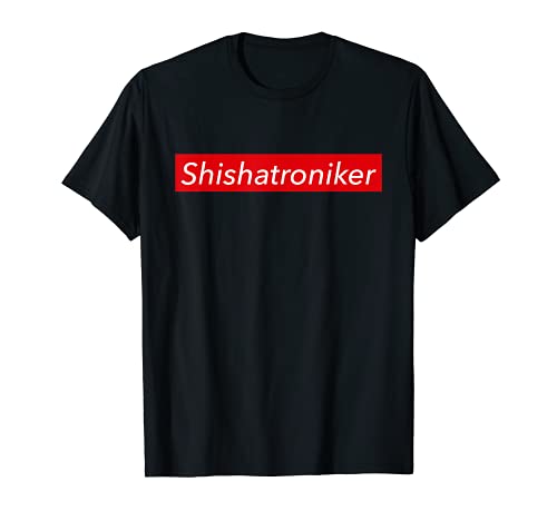 Shishatroniker T-Shirt Shisha Wasserpfeife Hookah Shirt T-Shirt