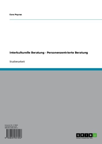 Interkulturelle Beratung - Personenzentrierte Beratung
