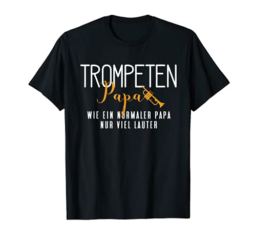 Cooler Trompeten Papa Lustiges Trompete T-Shirt