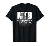 MTB Mountain Bike Life, Downhill und Sport T-Shirt