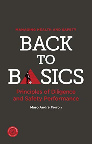 Managing health and safety - Back to Basics (English Edition)