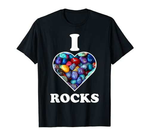 I Love Rocks Strahler Rockhounding Steine Sammler T-Shirt