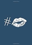 dicker TageBuch Kalender 2018 #Kiss / lips: Endlich genug Platz für dein Leben! 365 Tage = 365 A4-Seiten