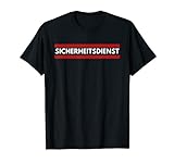 SICHERHEITSDIENST T-Shirt