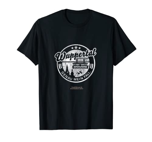Wuppertal Sprüche Design Genau mein Fall Wuppertal T-Shirt