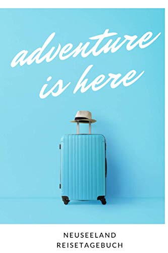 Neuseeland Reisetagebuch: Ausfüllbares Reisejournal | Perfektes Geschenk für Weltenbummler zur Neuseeland Reise | Checklisten | Tagebuch für Urlaub, ... Au Pair, Schüleraustausch, Weltreise