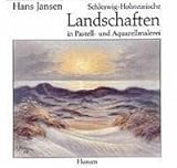 Schleswig-Holsteinische Landschaften in Pastell- und Aquarellmalerei
