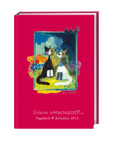 Rosina Wachtmeister Kalenderbuch A6 2015