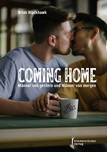 Coming home: Männer von gestern und Männer von morgen
