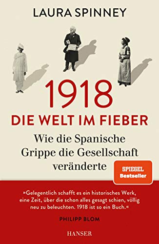 1918 - Die Welt im Fieber: Wie die Spanische Grippe die Gesellschaft veränderte