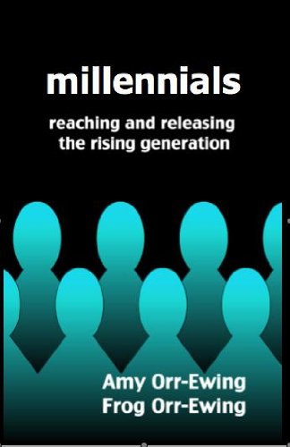 Millennials: Reaching and Releasing the Rising Generation (English Edition)