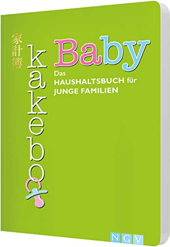 Baby-Kakebo: Das Haushaltsbuch für junge Familien