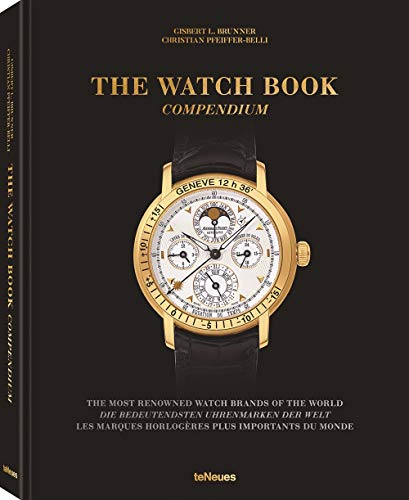 The Watch Book, Compendium - Das zweibändige Standardwerk zur Geschichte der bedeutendsten Uhrenmarken der Welt als preisgünstiger Sammelband (Deutsch, Engl., Franz.), 22,3x28,7 cm, 504 Seiten