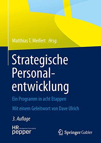 Strategische Personalentwicklung: Ein Programm in acht Etappen