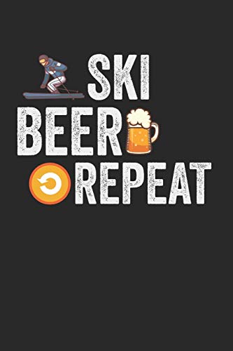 Ski Beer Repeat: Kalender Monatsplaner Familienplaner Planer A5 I Tagebuch I Skifahrer I Skifahren I Schifahrer I Skiing I Berge I Apres Ski I Alpen I Berg Liebe