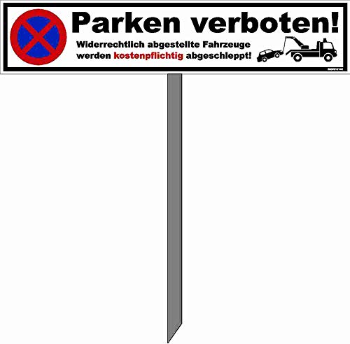 Kleberio® Parkplatz Schild 52 x 11 cm - Parken verboten! - mit Einschlagpfosten 0,75 Meter (75cm) und Montagematerial stabile Aluminiumverbundplatte