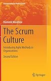The Scrum Culture: Introducing Agile Methods in Organizations (Management for Professionals)