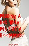 Making A Bet With My Futa Roommate: A Fertile First Time Futa Novella (English Edition)