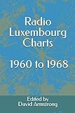 Radio Luxembourg Charts - 1960 to 1968