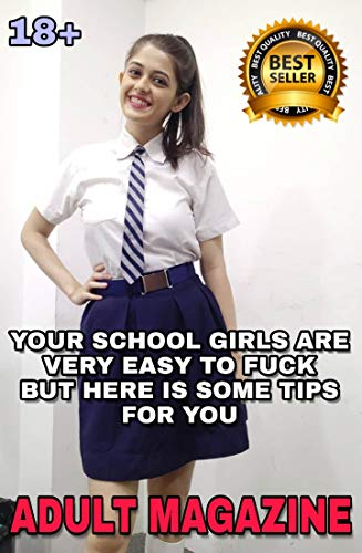 School girls are very confident because of motivation: Adult magazine (English Edition)