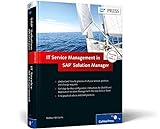 ITSM and ChaRM in SAP Solution Manager (SAP PRESS: englisch)