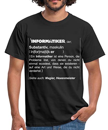 Definition Informatiker Siehe Magier Humor Männer T-Shirt, XL, Schwarz