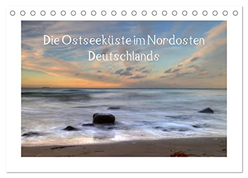 Die Ostseeküste (Tischkalender 2024 DIN A5 quer), CALVENDO Monatskalender
