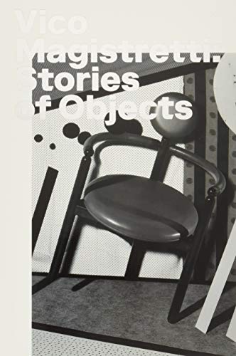 Vico Magistretti: Stories of Objects (Visuelle Archive / Visual Archives)