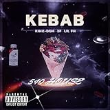 KEBAB [Explicit]