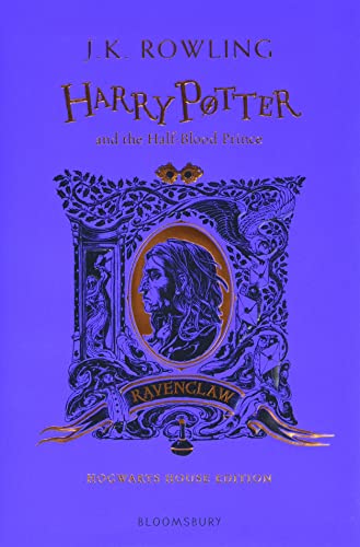 Harry Potter and the Half-Blood Prince – Ravenclaw Edition: Winner of the British Book Award, Book of the Year 2006 and the Deutscher Phantastik-Preis 2006, Kategorie internationaler Roman