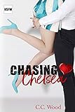 Chasing Chelsea (NSFW Book 4) (English Edition)
