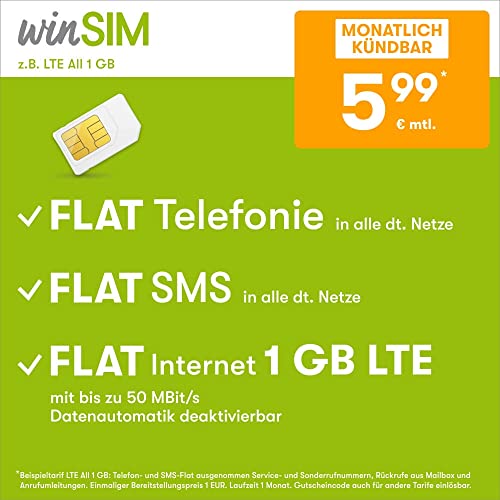 Handytarif winSIM z.B. LTE All 1 GB – (Flat Internet 1 GB LTE, Flat Telefonie, Flat SMS und Flat EU-Ausland, 5,99 Euro/Monat, monatlich kündbar) oder andere Tarife