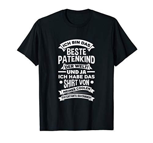 Patentante Taufpatin Patenkind Patensohn Patentochter Spruch T-Shirt