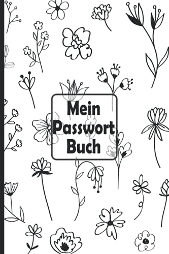 Mein Passwort Buch: Password Reminder . Passwort Logbuch. Handliches offline Notizbuch mit ABC . 120 Seiten A5 ....