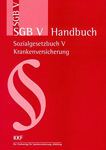 SGB V-Handbuch 2020: Sozialgesetzbuch V Krankenversicherung