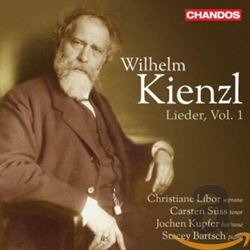 Kienzl: Lieder Vol.1