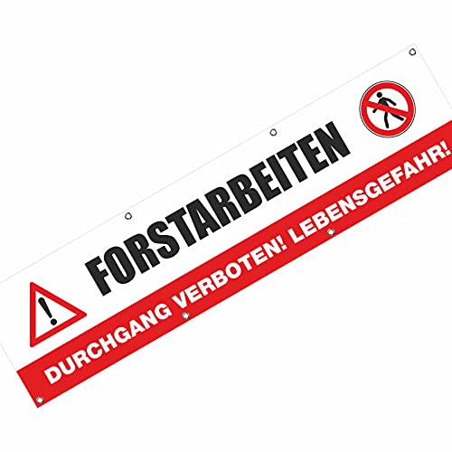 KDS Forstarbeiten Durchgang verboten! Spannbanner Banner Werbebanner Plakat 2,00 x 0,5 Meter