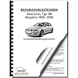 SEAT Leon Typ 1M 1999-2006 Instandhaltung Inspektion Wartung Reparaturanleitung