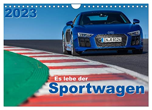 Es lebe der Sportwagen 2023 (Wandkalender 2023 DIN A4 quer), Calvendo Monatskalender