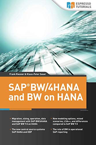 SAP BW/4HANA and BW on HANA