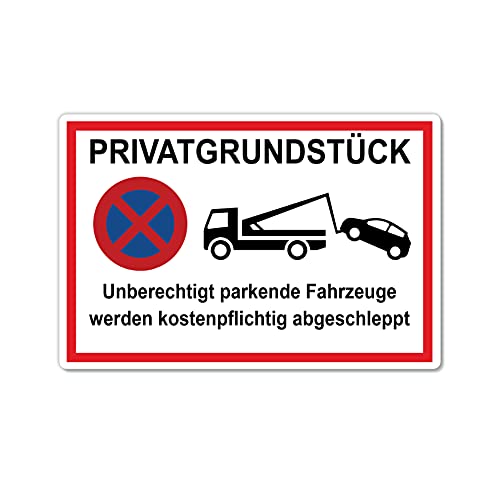Privatgrundstück Schild unberechtigte parkende Fahrzeuge werden kostenpflichtig abgeschleppt 20 x 30 cm aus stabiler PVC Hartschaumplatte 3mm mit UV-Schutz von STROBO