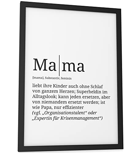 Papierschmiede® Definition: Mama, DIN A4 (21x30 cm), Muttertag Poster Geschenk für Wohnzimmer, Küche, Geschenke für Mama, Wandbild Mama Bild Muttertagsgeschenk - ohne Rahmen