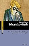 Schostakowitsch: Sein Leben, sein Werk, seine Zeit (Serie Musik)