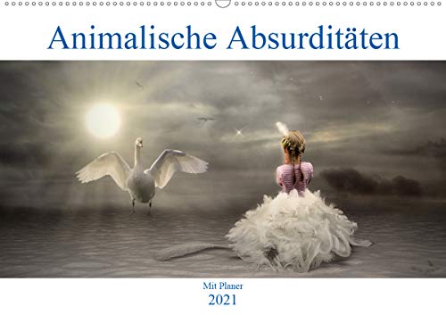 Animalische Absurditäten mit Planer (Wandkalender 2021 DIN A2 quer)
