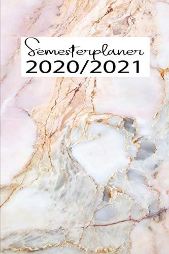 Semsterplaner 2020/2021: Studienplaner für das Jahr 2020 und 2021 Band 4 Dein Planer zum Planen und Organisieren