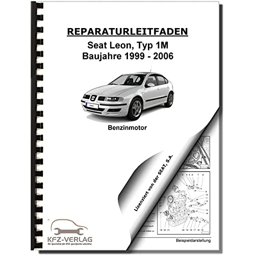 SEAT Leon Typ 1M (99-06) 4-Zyl. 1,8l Benzinmotor 5V 209-225PS Reparaturanleitung